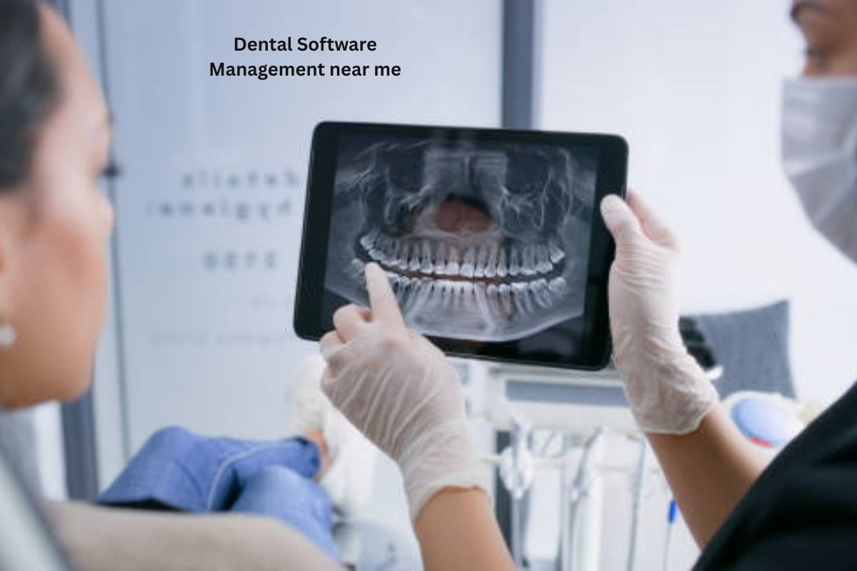 Dental Software Management Near Me